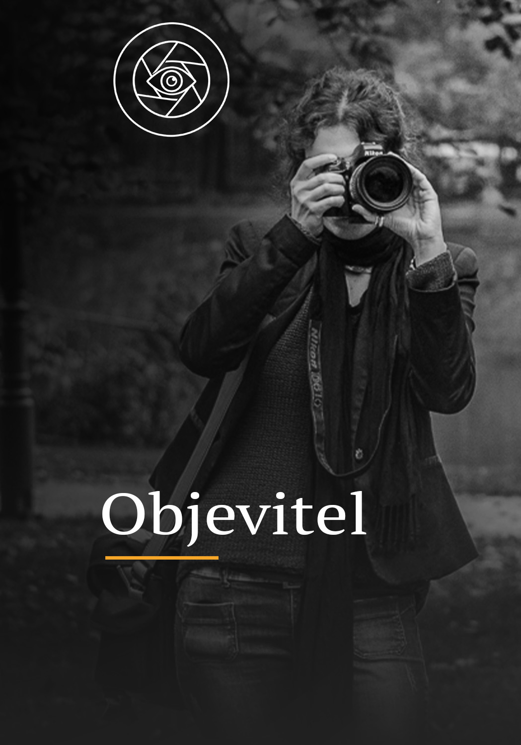 Fotografii teprve poznávám.
Chci porozumět světlu, kompozici
a svému fotoaparátu.